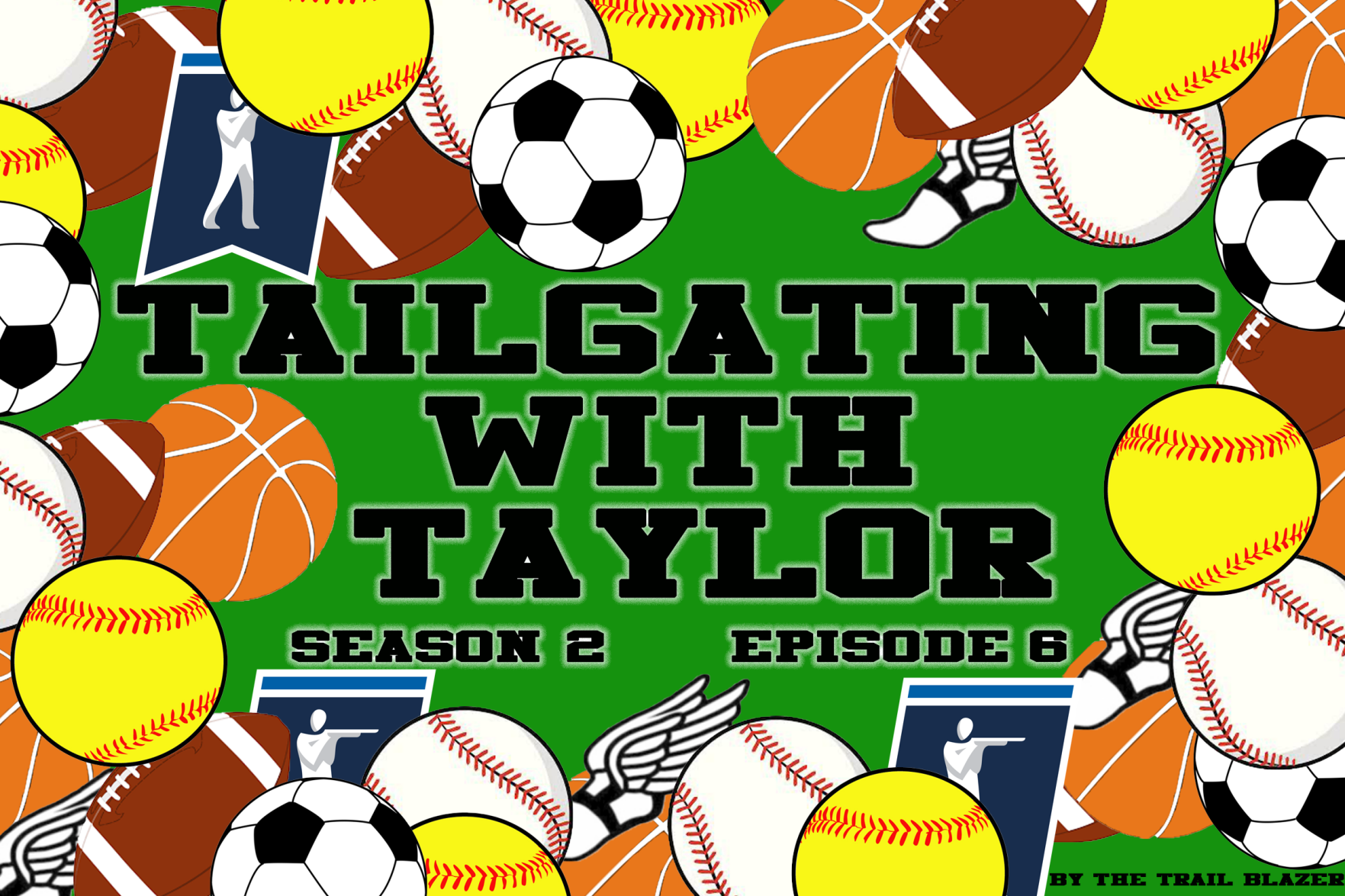 Tailgating with Taylor: March 8